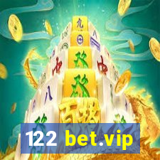 122 bet.vip